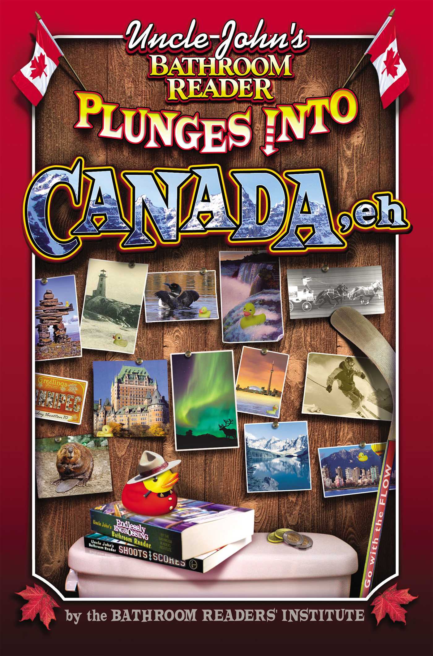 Uncle John's Bathroom Reader Plunges into Canada, Eh
