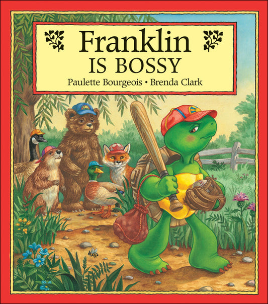 Franklin Is Bossy