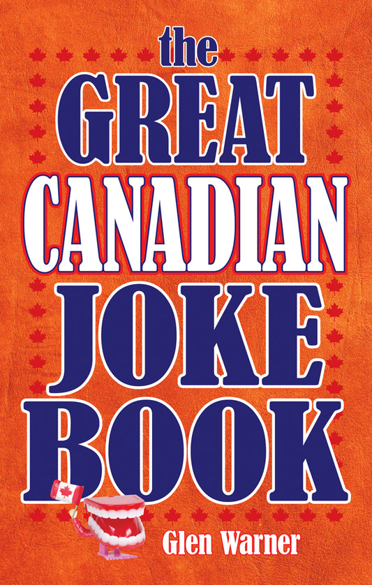 Great Canadian Joke Book