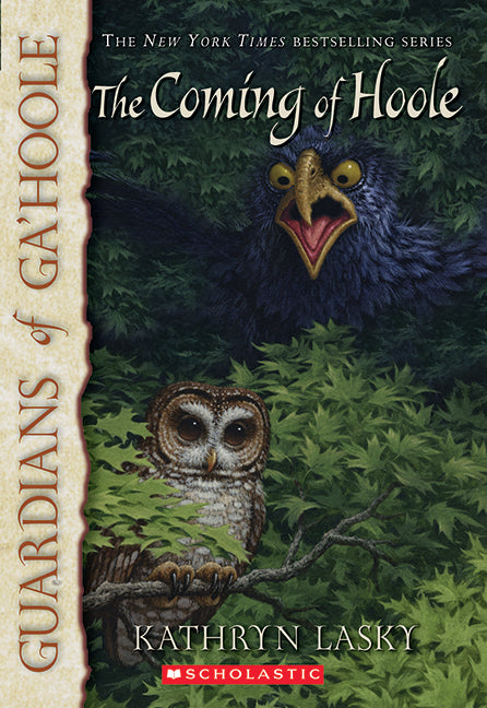 Guardians of Ga'Hoole #10: Coming of Hoole