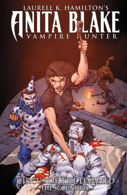 Anita Blake, Vampire Hunter: Circus of the Damned - Book 3