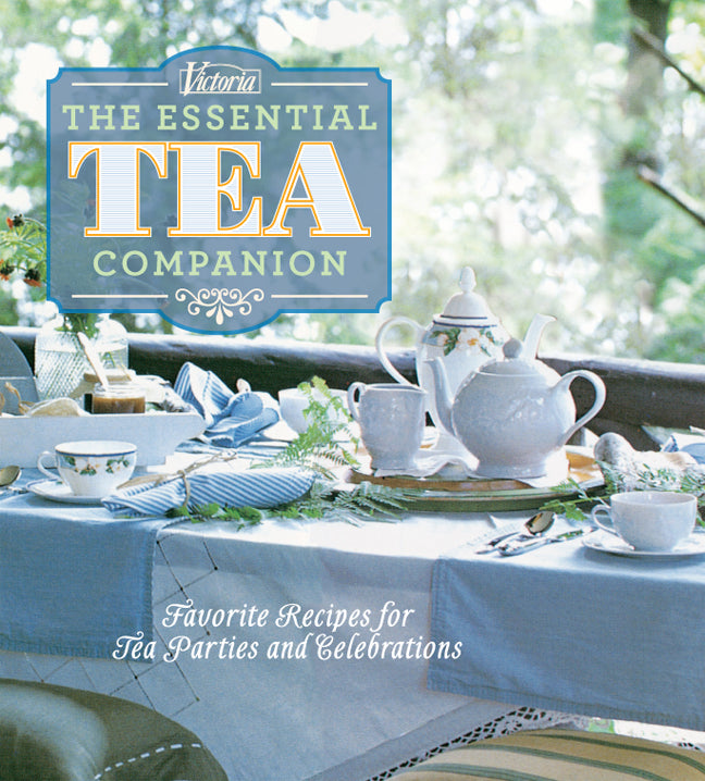 Victoria The Essential Tea Companion