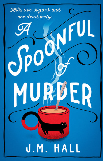 A Spoonful of Murder (The Retired Teacher Mysteries, Book 1)