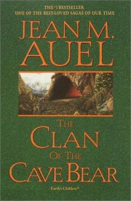 Auel, Jean M: The Clan of the Cave Bear (Earth's Children #1)