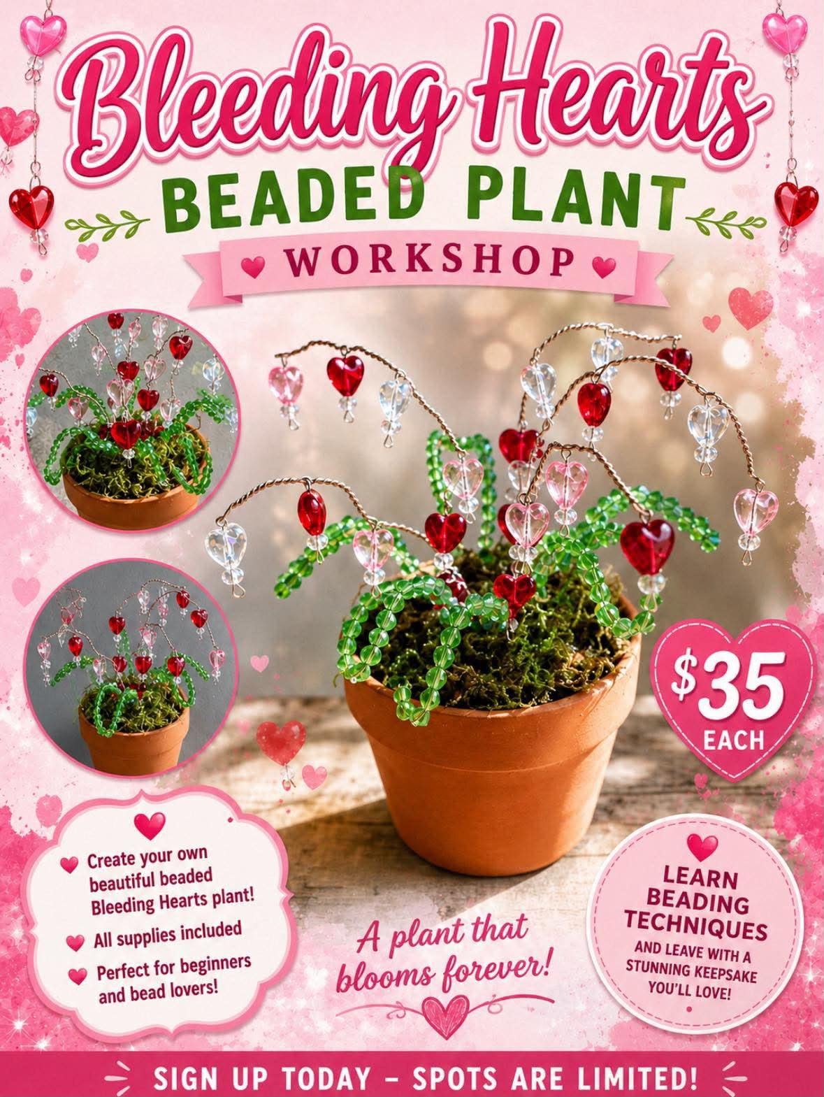 Bleeding hearts Beaded Plant Workshop August 28