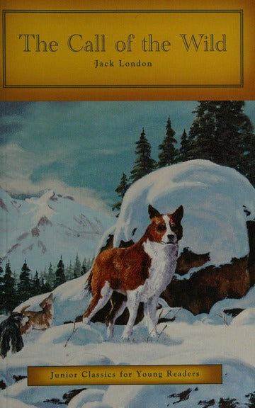 The Call of the Wild Junior Classics