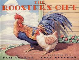 The Rooster's Gift