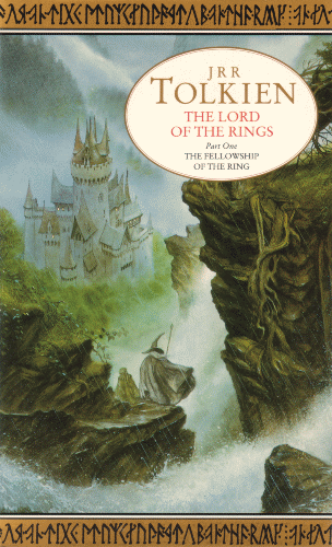 The Fellowship of the Ring (The Lord of the Rings, Book 1)