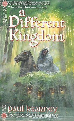 A Different Kingdom Paul Kearney