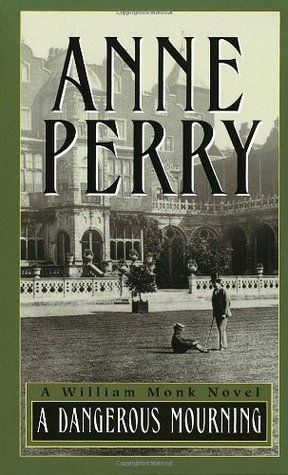 Perry, Anne: Dangerous Mourning, A