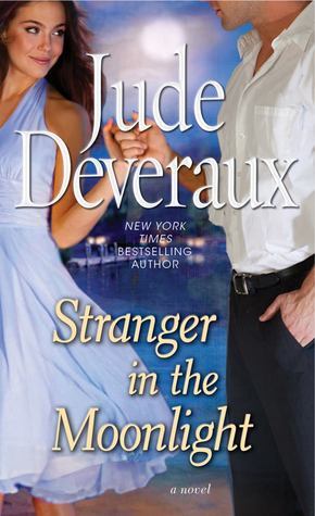 Deveraux, Jude: Stranger in the Moonlight (Edilean #7)