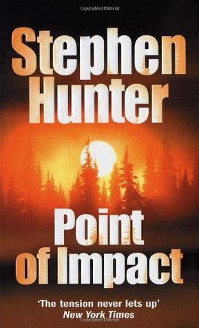 Bob Lee Swagger #1 Point of Impact
