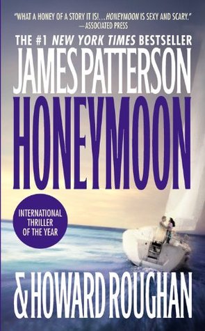 Patterson, James: Honeymoon (Honeymoon #1)