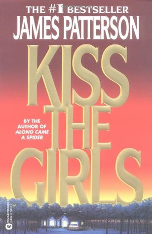 Patterson, James: Kiss the Girls (#2)
