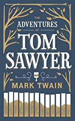 Twain, Mark: Adventures of Tom Sawyer, The