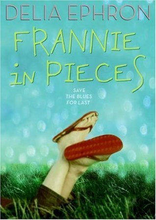 Frannie in Pieces Delia Ephron