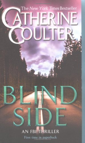 Coulter, Catherine: Blind Side (FBI Thriller #8)
