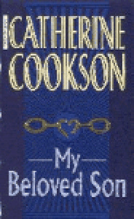 Cookson, Catherine: My Beloved Son