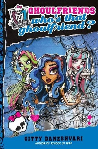 Who's That Ghoulfriend? Gitty Daneshvari
