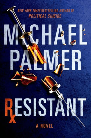 Palmer, Michael: Resistant