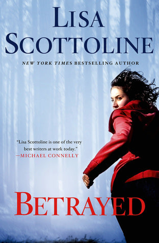 Scottoline, Lisa: Betrayed (Rosato & DiNunzio #2)