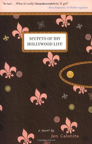 Secrets of My Hollywood Life #1 Secrets of My Hollywood Life
