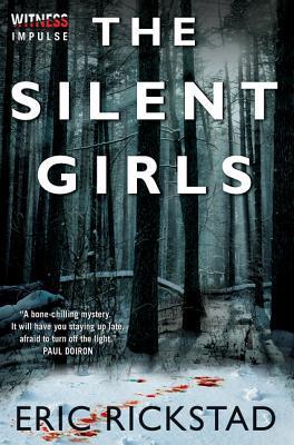 Rickstad, Erik: Silent Girls, The (Canaan Crime #2)
