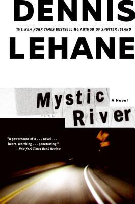 Lehane, Dennis: Mystic River