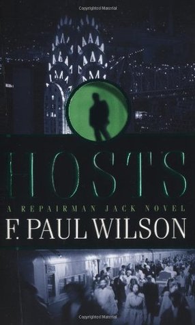 Wilson, F. Paul: Hosts (Repairman Jack #5)