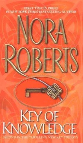 Roberts, Nora: Key of Knowledge