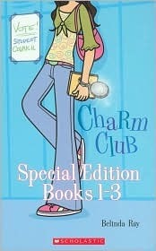 Charm Club Special Edition, Books 1 - 3 Belinda Ray