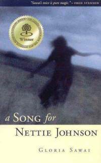 Sawai, Gloria: Song For Nettie Johnson, A