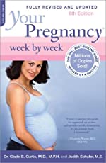 Curtis, Glade B./Judith Schuler: Your Pregnancy Week by Week