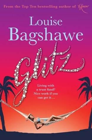 Bagshawe, Louise: Glitz