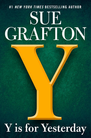 Grafton, Sue: Y is for Yesterday