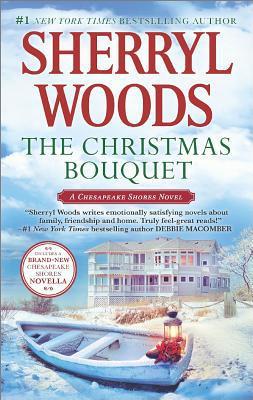 Woods, Sherryl: Christmas Bouquet, The (Chesapeake Shores #11)
