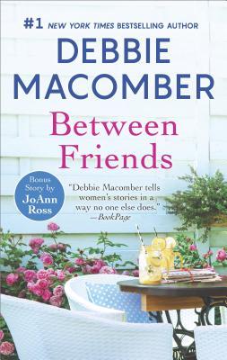 Macomber, Debbie: Between Friends