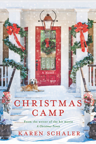 Schaler, Karen: Christmas Camp (Christmas Camp #1)