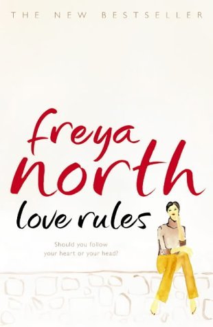 North, Freya: Love Rules