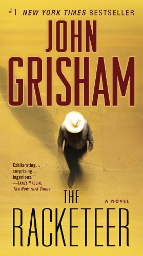 Grisham, John: Racketeer, The