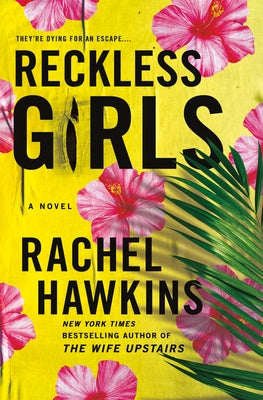 Hawkins, Rachel: Reckless Girls