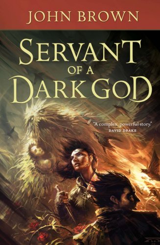 Servant of a Dark God John D. Brown