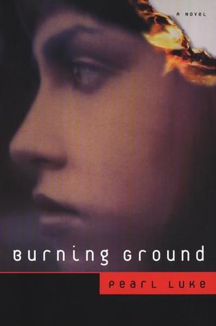 Burning Ground Pearl Luke