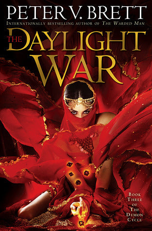 The Daylight War Peter V. Brett