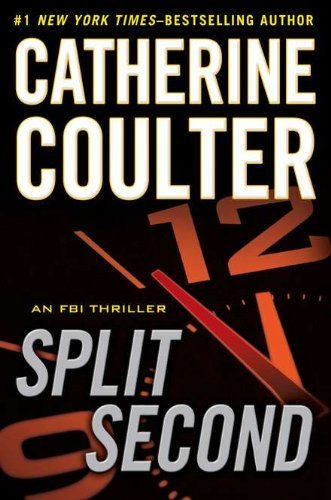 Coulter, Catherine: Split Second