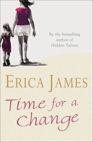 James, Erica: Time for a Change