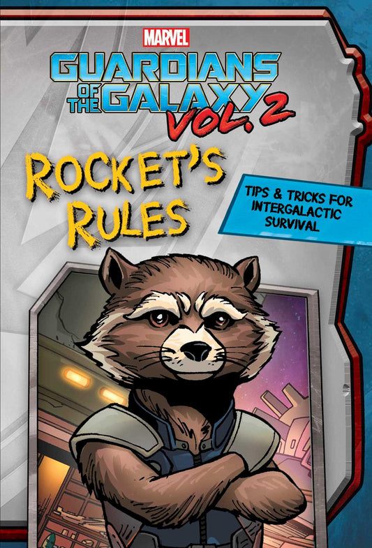 Marvel Guardians of the Galaxy Vol 2: Rocket's Rules