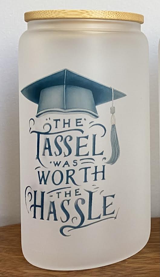 Tassel was worth the hassle