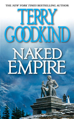 Goodman, Terry: Sword of Truth #8 Naked Empire
