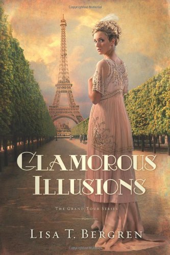 Grand Tour #1 Glamorous Illusions  Lisa Tawn Bergren